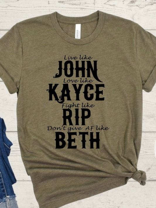 Yellowstone Live- Love- Fight- Don't Give AF Tee